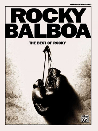 Könyv ROCKY BALBOA THE BEST OF ROCKY PVG Alfred Publishing
