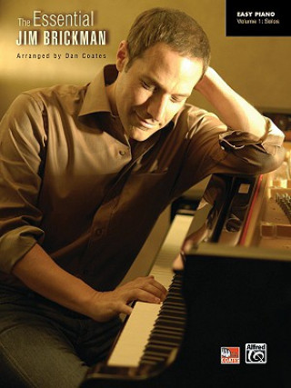 Książka ESSENTIAL JIM BRICKMAN V1PIANO SOLOS J ARR COATE BRICKMAN