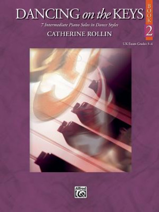 Książka DANCING ON THE KEYS BOOK 2 CATHERINE ROLLIN