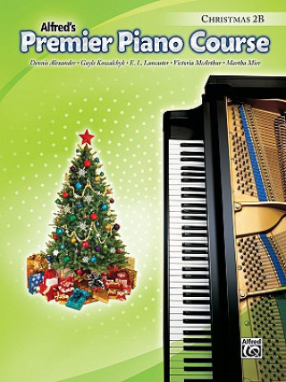 Könyv PREMIER PIANO CHRISTMAS 2B Dennis Alexander
