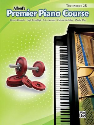 Kniha PREMIER PIANO COURSE TECH 2B BOOK ONLY Dennis Alexander