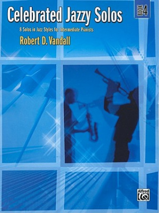 Книга CELEBRATED JAZZY SOLOS 4 PIANO ROBERT. D VANDALL