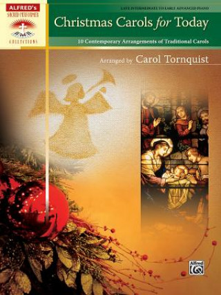 Könyv CHRISTMAS CAROLS FOR TODAY PIANO C TORNQUIST