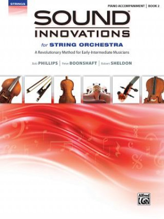 Book SOUND INNOVATIONS 2 SO PIANO BOOK BOB PHILLIPS; PETER