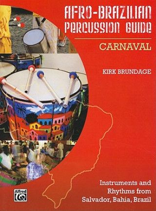 Buch AFROBRAZILIAN PERC GUIDE 2 CARNAVAL KIRK BRUNDAGE