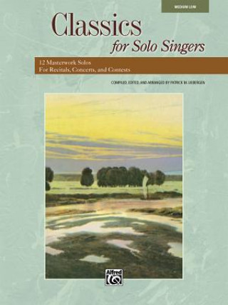 Książka CLASSICS FOR SOLO SINGERS LOW PATRICK M LIEBERGEN