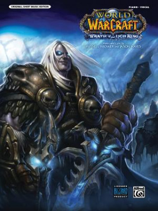 Kniha WRATH OF THE LICH KING WARCRAFT PVG Alfred Music