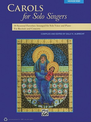 Книга CAROLS FOR SOLO SINGERS HIGH BOOK SALLY K. ALBRECHT