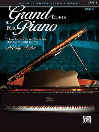 Książka GRAND DUETS FOR PIANO 6 MELODY BOBER