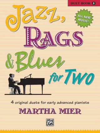 Książka JAZZ RAGS BLUES FOR TWO BOOK 5 MARTHA MIER