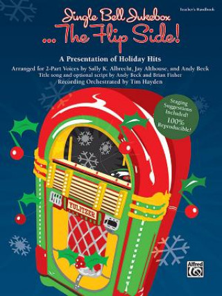 Knjiga JINGLE BELL JUKEBOX FLIPSIDE T HBOOK Sally K. Albrecht