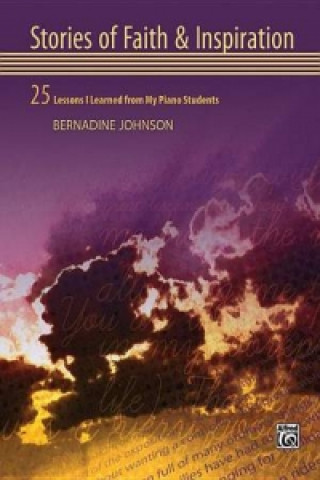 Book STORIES OF FAITH INSPIRATION PIANO BERNADINE JOHNSON