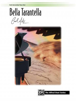 Libro BELLA TARANTELLA 1 PIANO 4 HANDS CAROL MATZ