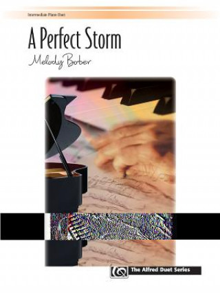 Книга PERFECT STORM A 1 PIANO 4 HANDS MELODY BOBER