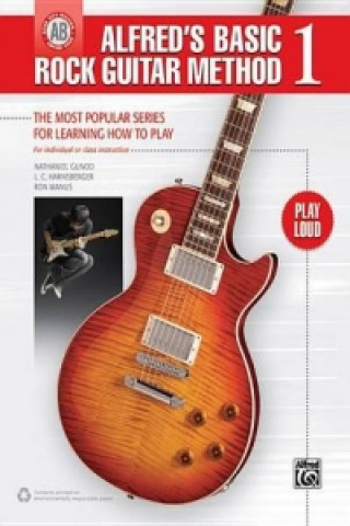 Materiale tipărite Alfred's Basic Rock Guitar Method 1 Nathaniel Gunod