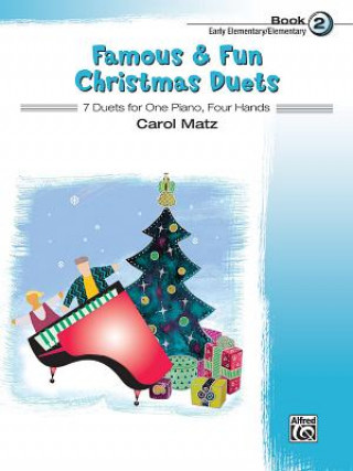 Kniha Famous & Fun Christmas Duets, Book 2 CAROL MATZ