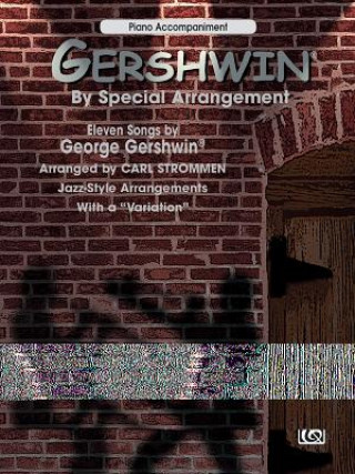 Книга Gershwin by Special Arrangement George Gershwin