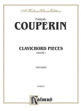 Livre COUPERIN CLAVIER PCS I PA Francois Couperin