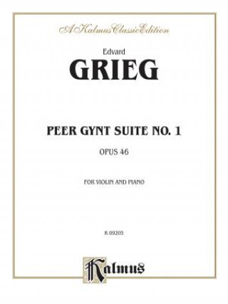Carte GRIEG PEER GYNT SUITE NO 1 OP 46 Edvard Grieg