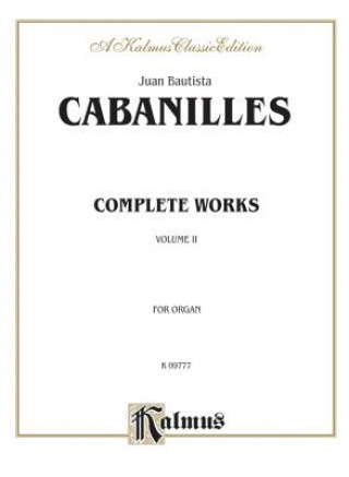 Buch COMPLETE WORKS VOL 2 ORGAN JUAN BAT CABANILLES