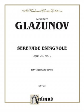 Carte GLAZOUNOV SERENADE ESPAGNOLE CL Alexander Glazunov