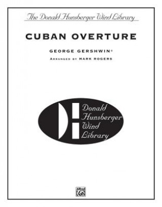 Kniha CUBAN OVERTURE SCORE G ARR. ROG GERSHWIN