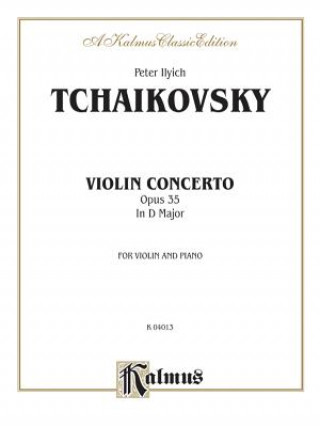 Carte TCHAIKOVSKY VIOLIN CONCERTO OP35 Peter Ilyich Tchaikovsky