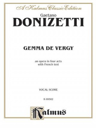 Buch DONIZETTI GEMMA DE VERGY VS Gaetano Donizetti