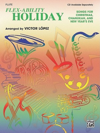 Buch FLEX ABILITY HOLIDAY FLUTE Victor Lopez