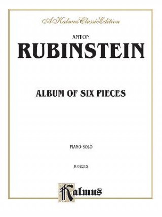 Carte ALBUM OF SIX PIECES PIANO RUBINSTEIN