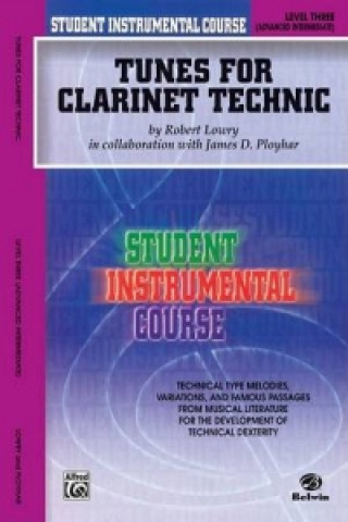 Kniha TUNES FOR TECHNIC CLAR 3 UPDATE Robert Lowry