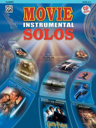 Kniha MOVIE INSTRUMENTAL SOLOS CLARINET 