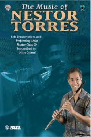 Libro NESTOR TORRES THE MUSIC OF 