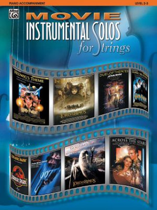 Livre MOVIE INSTRUMENTAL SOLOS PIANOSTRINGS Alfred Music