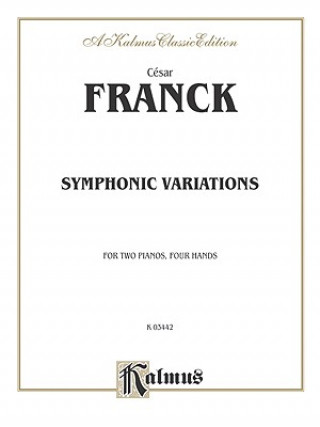 Книга FRANCK SYMPHONIC VARIAT 2P4H Cesar Franck