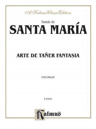 Książka DE SANTA MARIA ARTEFANTASIA O Tomas de Santa Maria