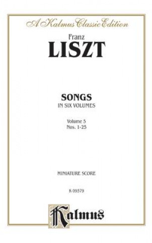 Kniha LISZT SONGS VOL 5 MS Franz Liszt