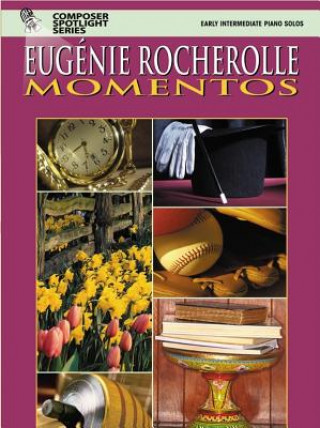 Kniha MOMENTOS BOOK 1 EARLY INT Eugenie R. Rocherolle