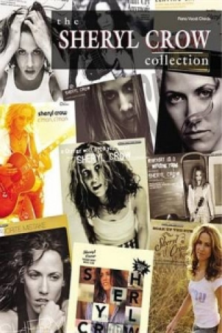 Könyv THE SHERYL CROW COLLECTION 