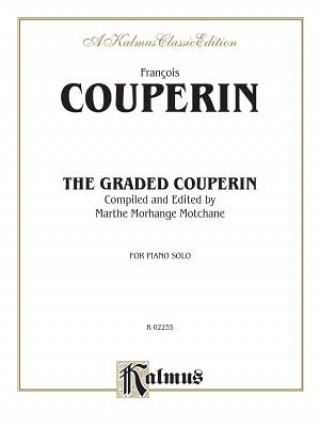 Książka COUPERIN THE GRADED COUPERIN PS Francois Couperin