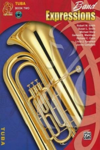 Buch BAND EXPRESSIONS 2 TUBA Robert W. Smith