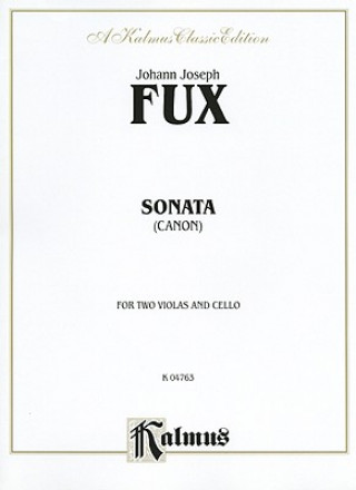 Carte FUX SONATA 2 VIOLAS CELLO Johann Joseph Fux