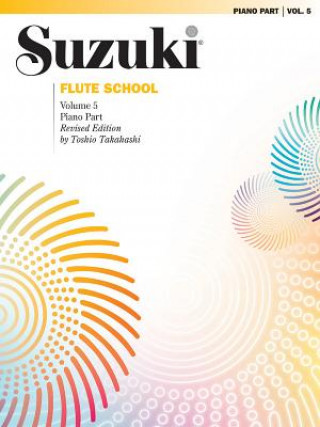 Książka SUZUKI FLUTE SCHOOL VOL5 PIANO ACC SUZUKI