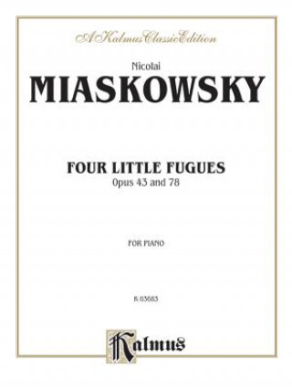 Könyv MIASKOWSKY 4 LITTLE FUGUESPA Nicolai Miaskowsky