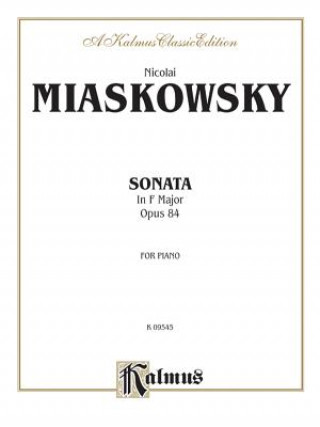 Könyv MIASKOWSKY SONATA OP 84 F MAJOR Nicolai Miaskowsky