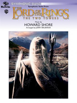 Carte LORD OF THE RINGS TWO TOWERS CBAND H ARR. BRUBAK SHORE