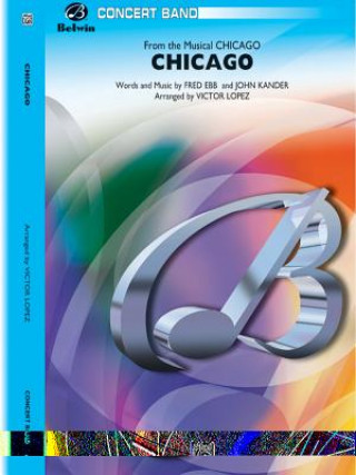 Libro CHICAGO CONCERT BAND KANDER & EBB ARR. LO