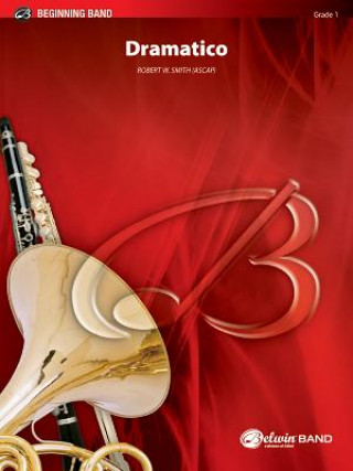 Libro DRAMATICO CONCERT BAND ROBERT W SMITH