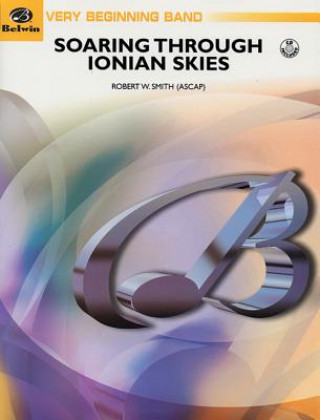 Książka SOARING THROUGH IONIAN SKIES CBAND ROBERT W. SMITH