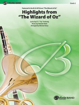 Livre WIZARD OF OZ HIGHLIGHTS FROM CBAND ARR HARBURG & ARLEN